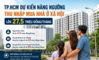 TPHCM điều chỉnh điều kiện thu nhập giúp nhiều người dễ tiếp cận nhà ở xã hội